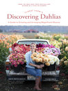 Cover image for Floret Farm's Discovering Dahlias
